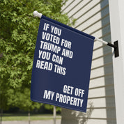 Anti-Trump Get Off My Property Flag