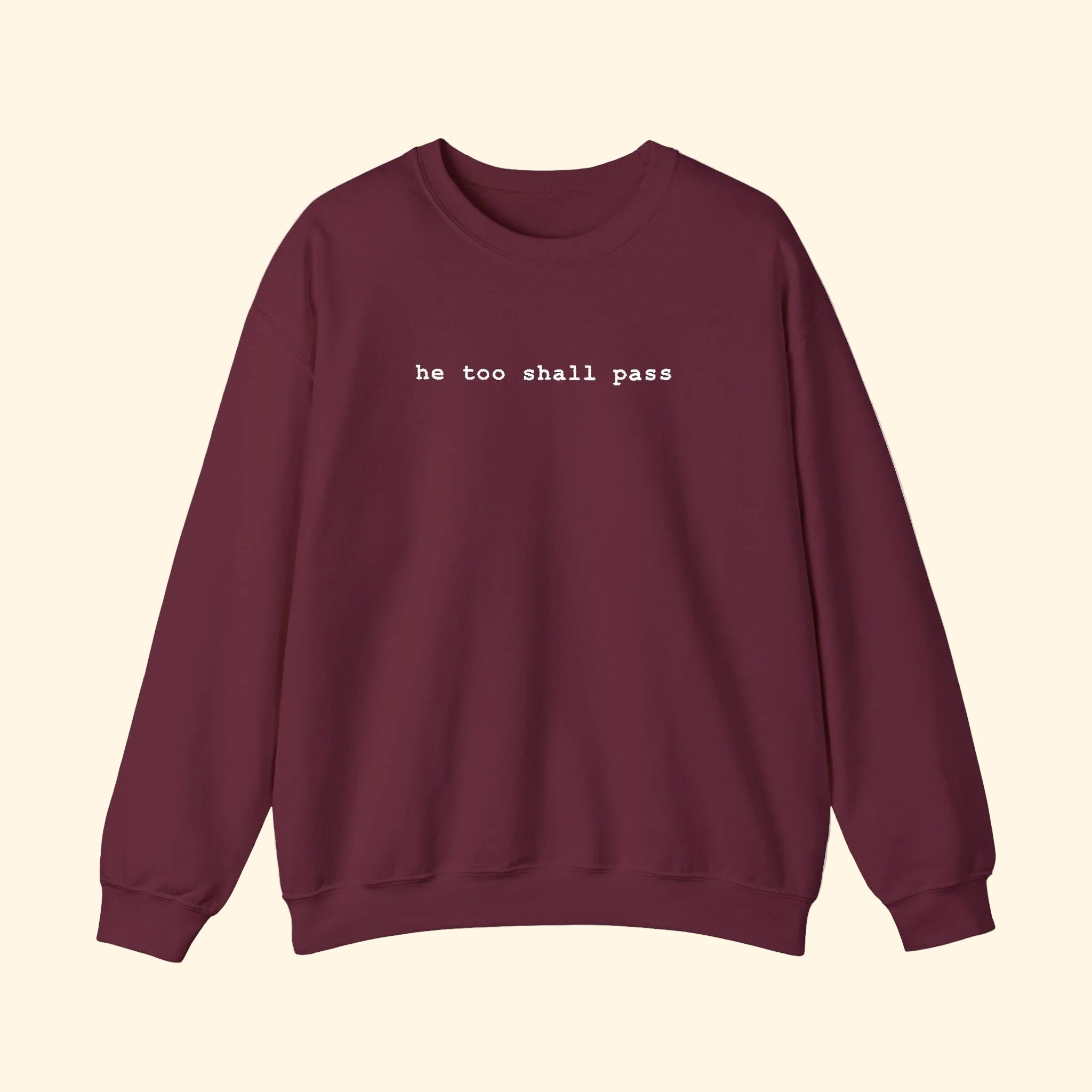 He Too Shall Pass Embroidered Sweatshirt