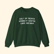 Gulf of Mexico, Kennedy Center, Lake Ontario FDT Sweatshirt