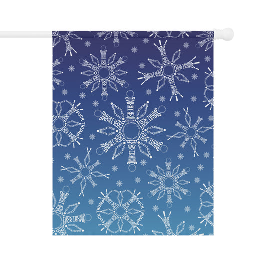 Subtle F*ck Trump Snowflakes Garden Flag