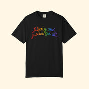 Liberty and Justice for All Rainbow T-Shirt