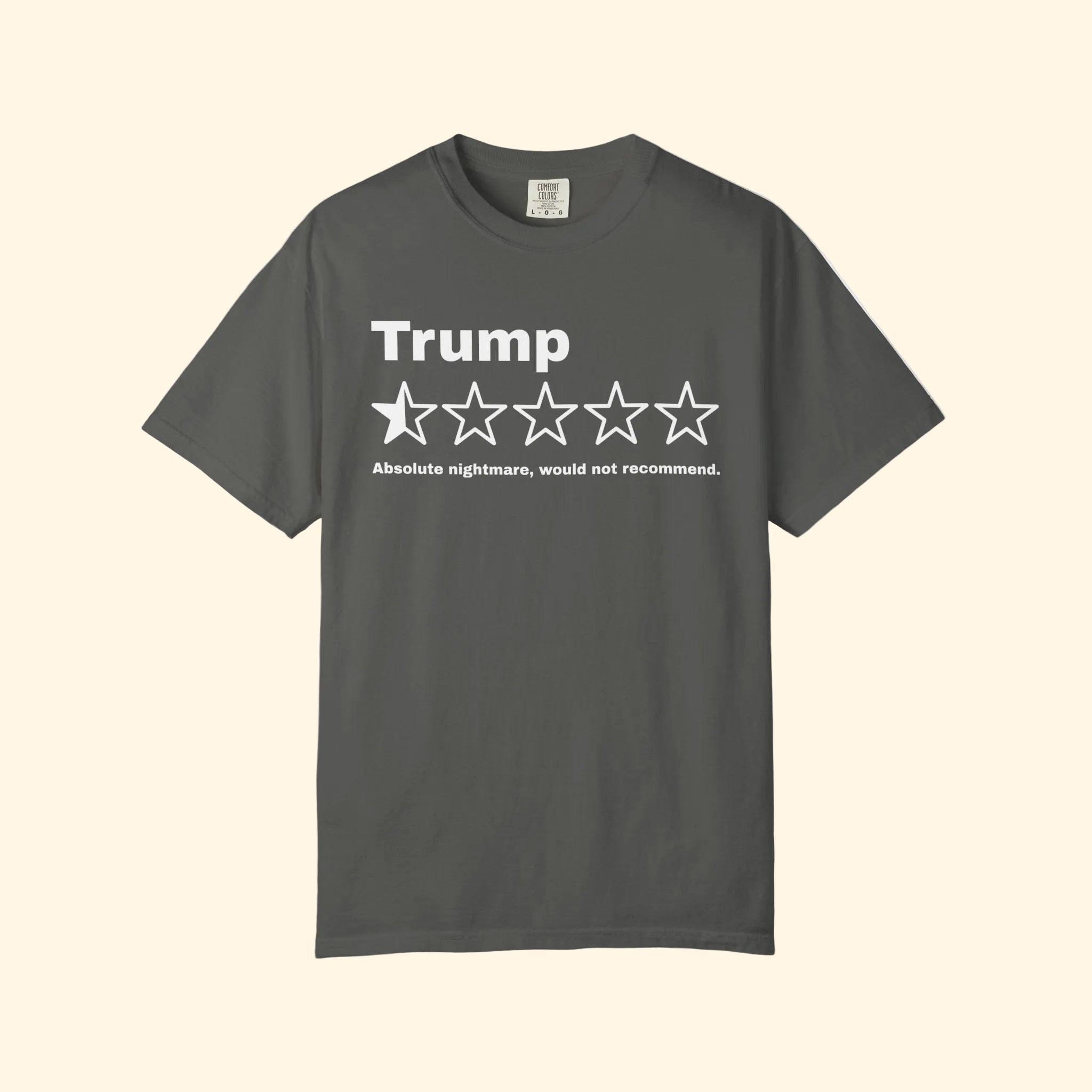 Trump Negative Review Absolute Nightmare T-Shirt