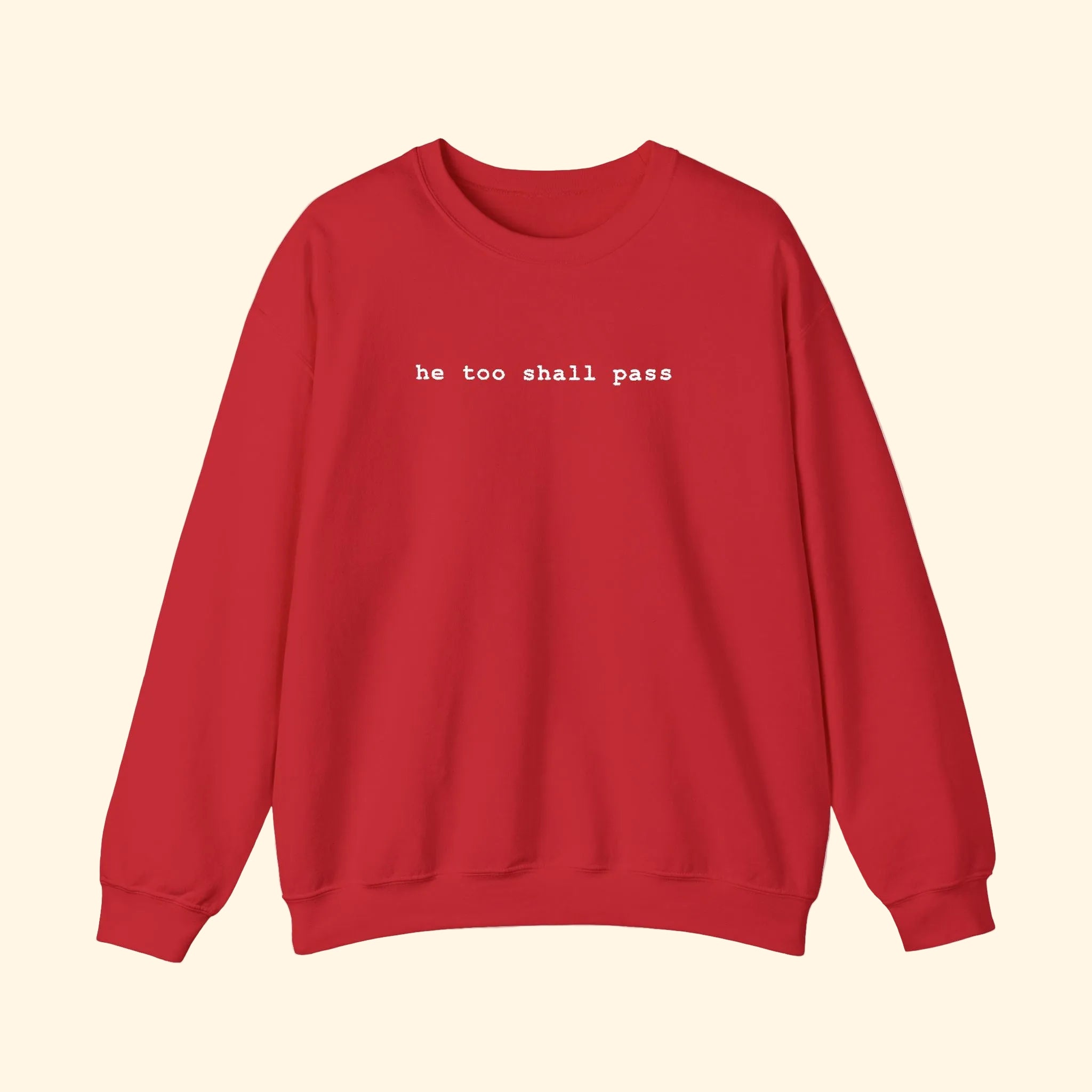 He Too Shall Pass Embroidered Sweatshirt