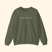 He Too Shall Pass Embroidered Sweatshirt
