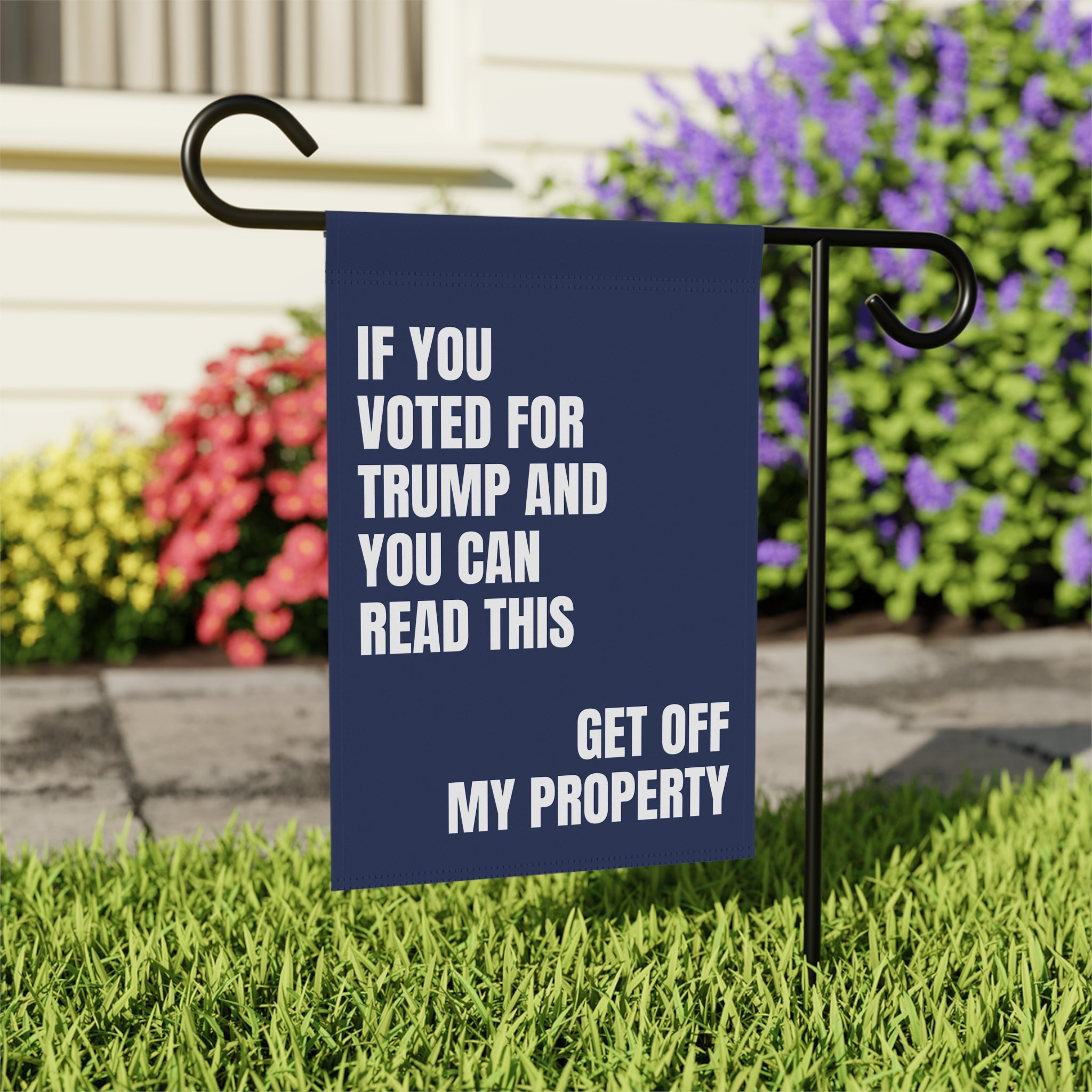 Anti-Trump Get Off My Property Flag
