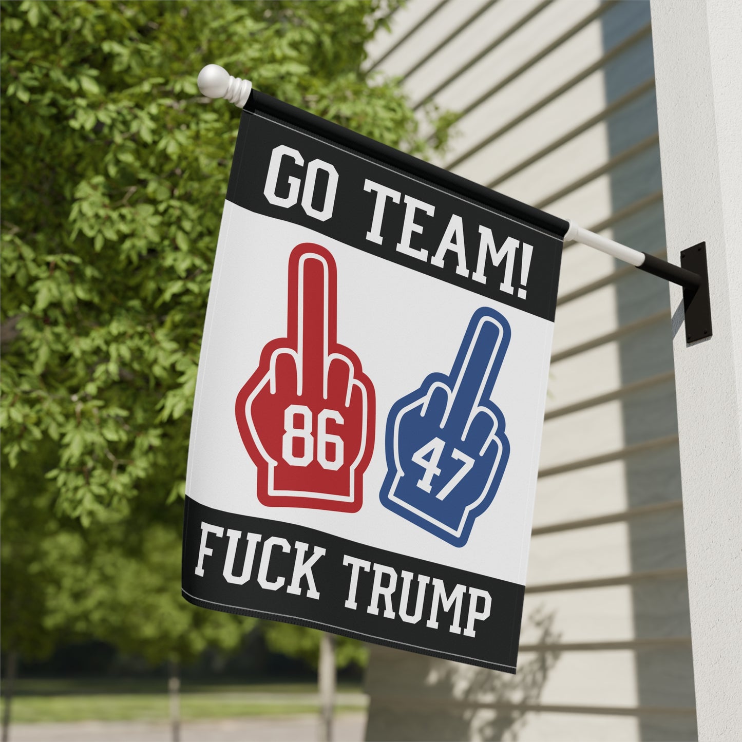 Go Team F*ck Trump Foam Middle Finger Garden Flag
