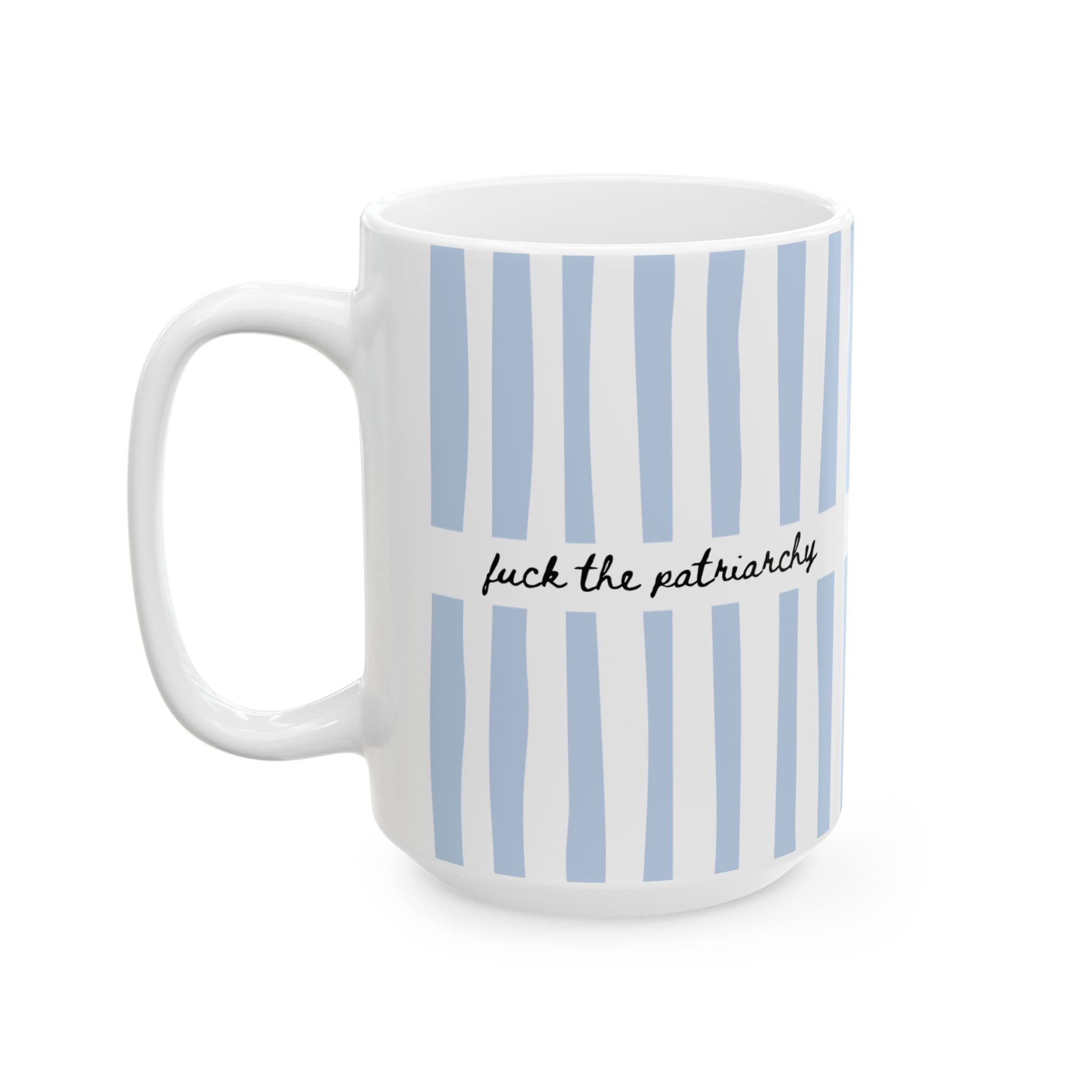 F*ck the Patriarchy Blue Striped Mug