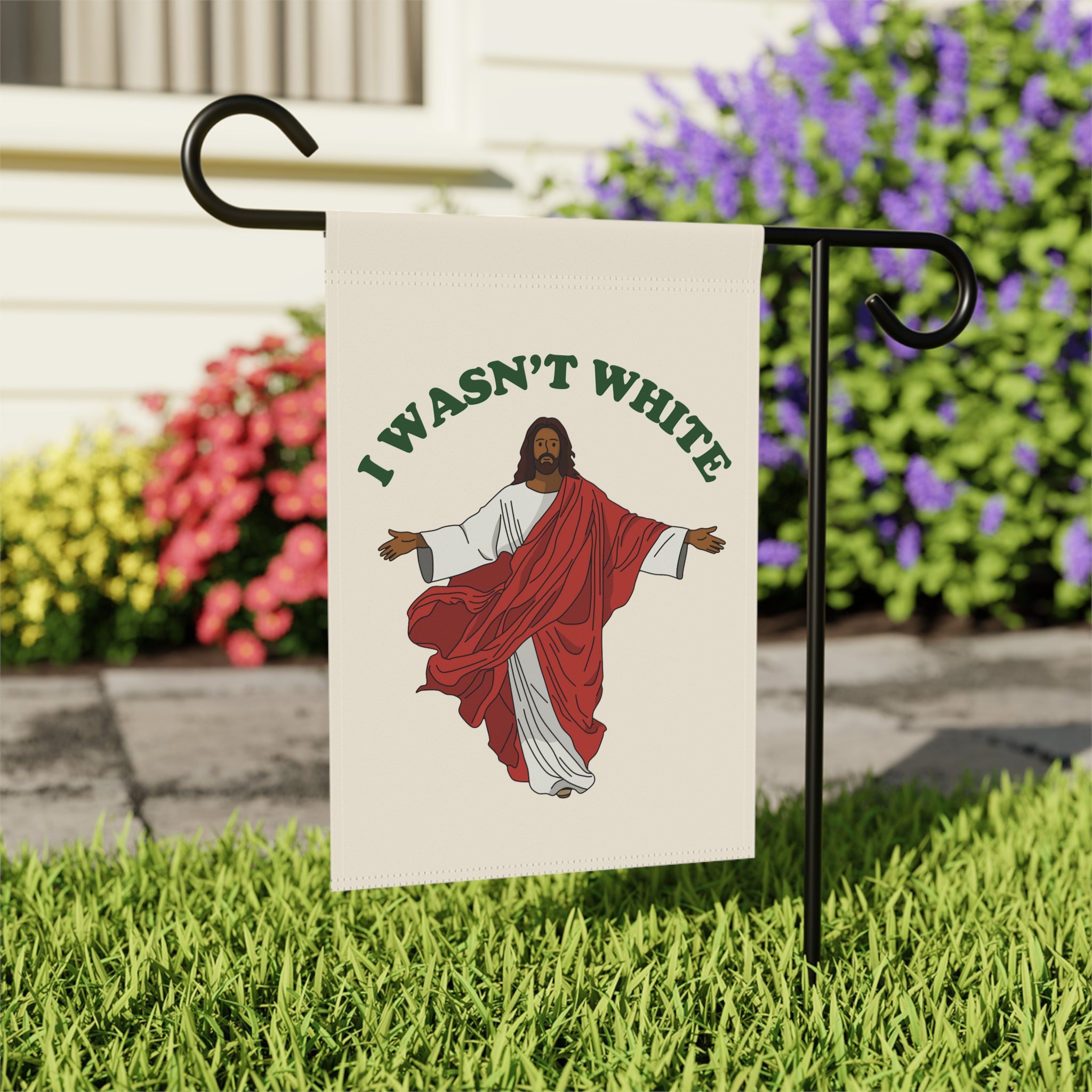Funny Jesus Wasn't White Christmas Garden Flag