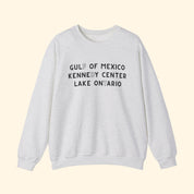 Gulf of Mexico, Kennedy Center, Lake Ontario FDT Sweatshirt