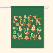 Subtle F*ck Trump Christmas Cookie Garden Flag