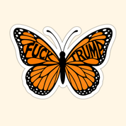 F*ck Trump Monarch Butterfly Die-Cut Sticker