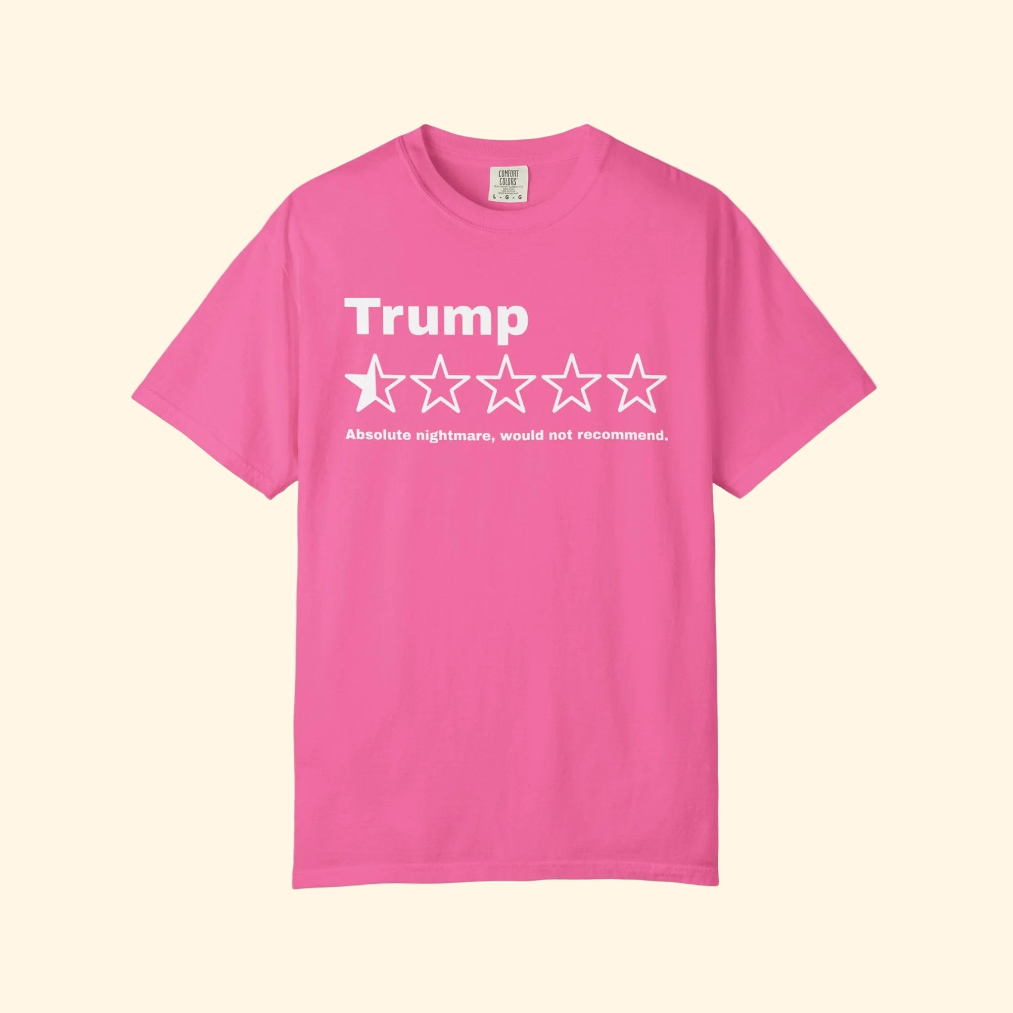 Trump Negative Review Absolute Nightmare T-Shirt