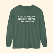 Gulf of Mexico, Kennedy Center, Lake Ontario FDT Long Sleeved Shirt
