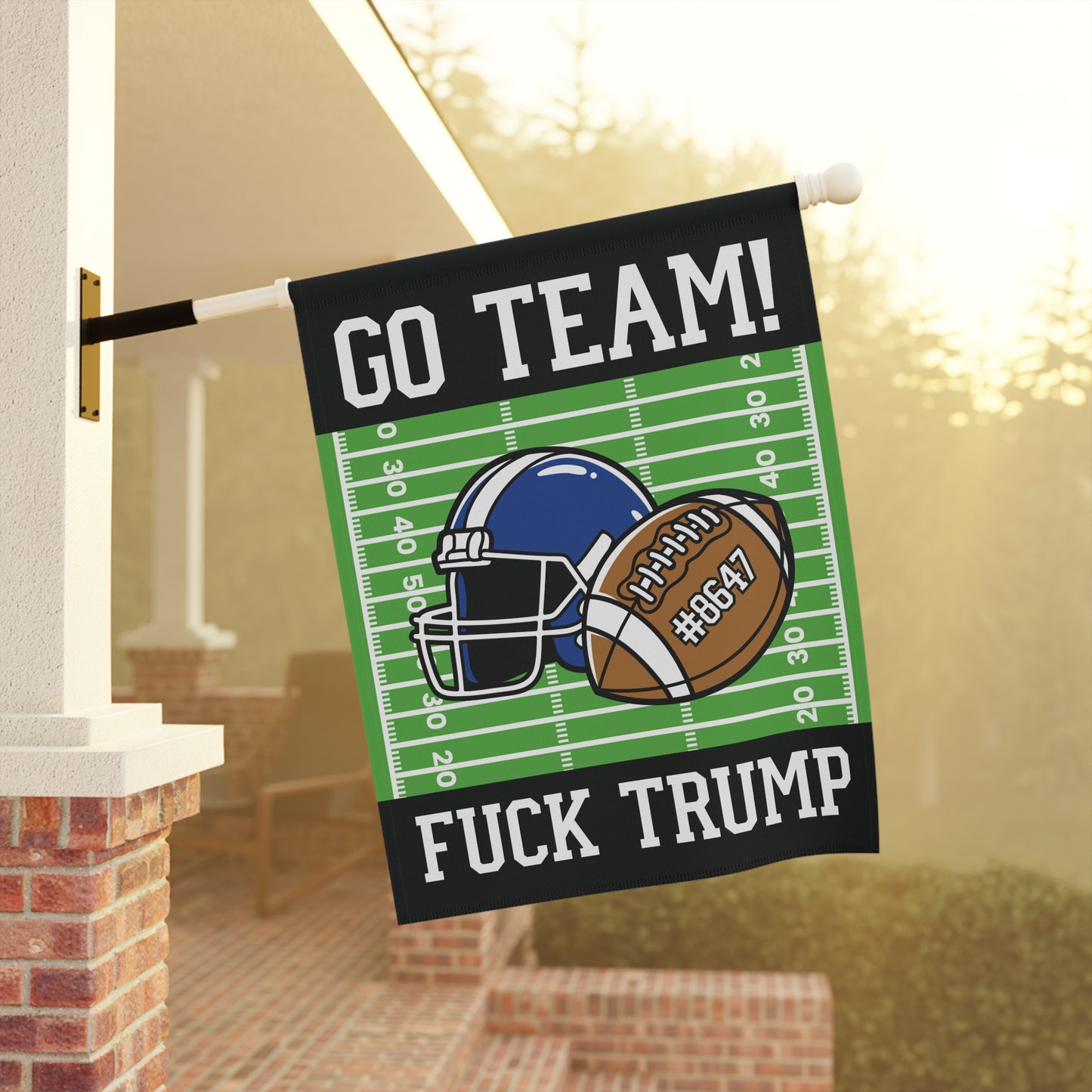 Go Team F*ck Trump Football Garden Flag