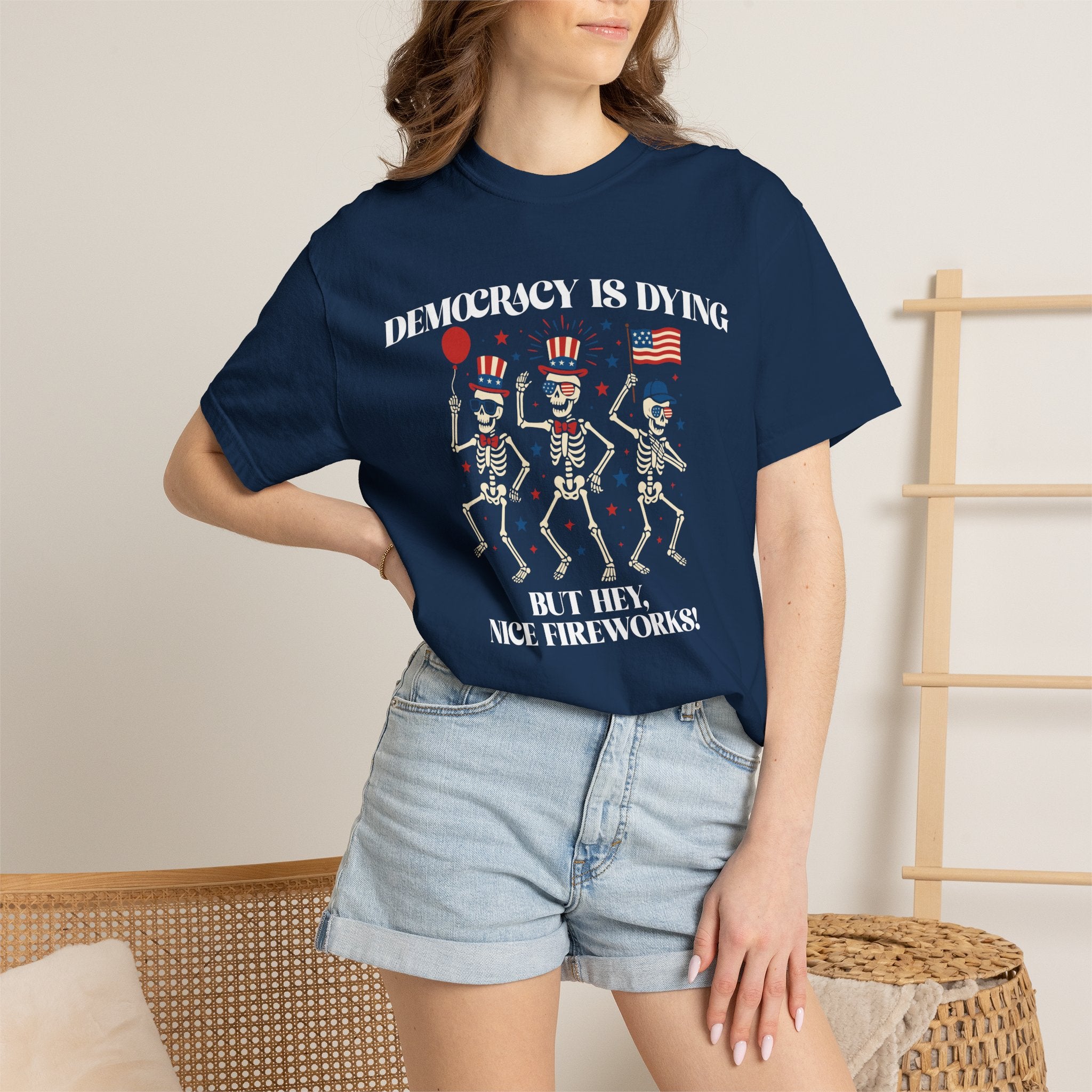 Democracy is Dying But Hey, Nice Fireworks T-Shirt