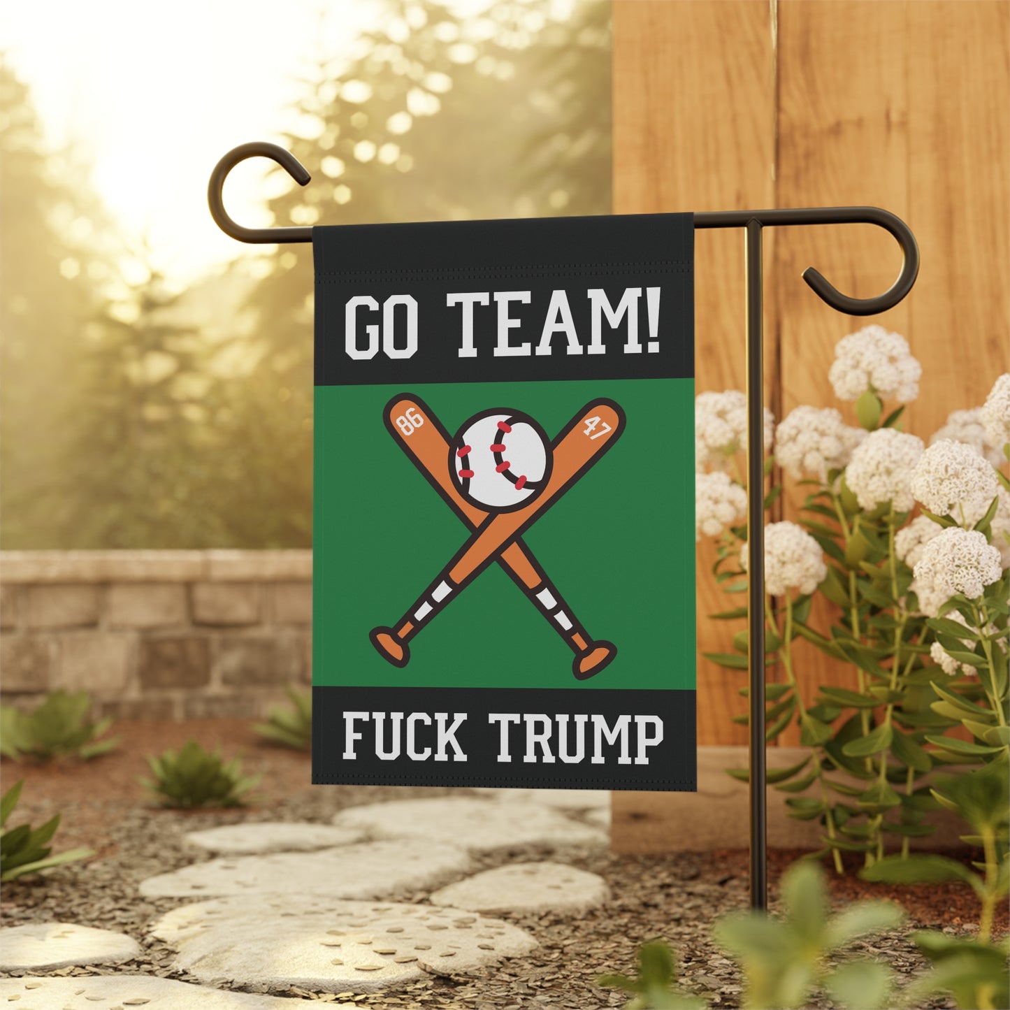 Go Team F*ck Trump Baseball Garden Flag