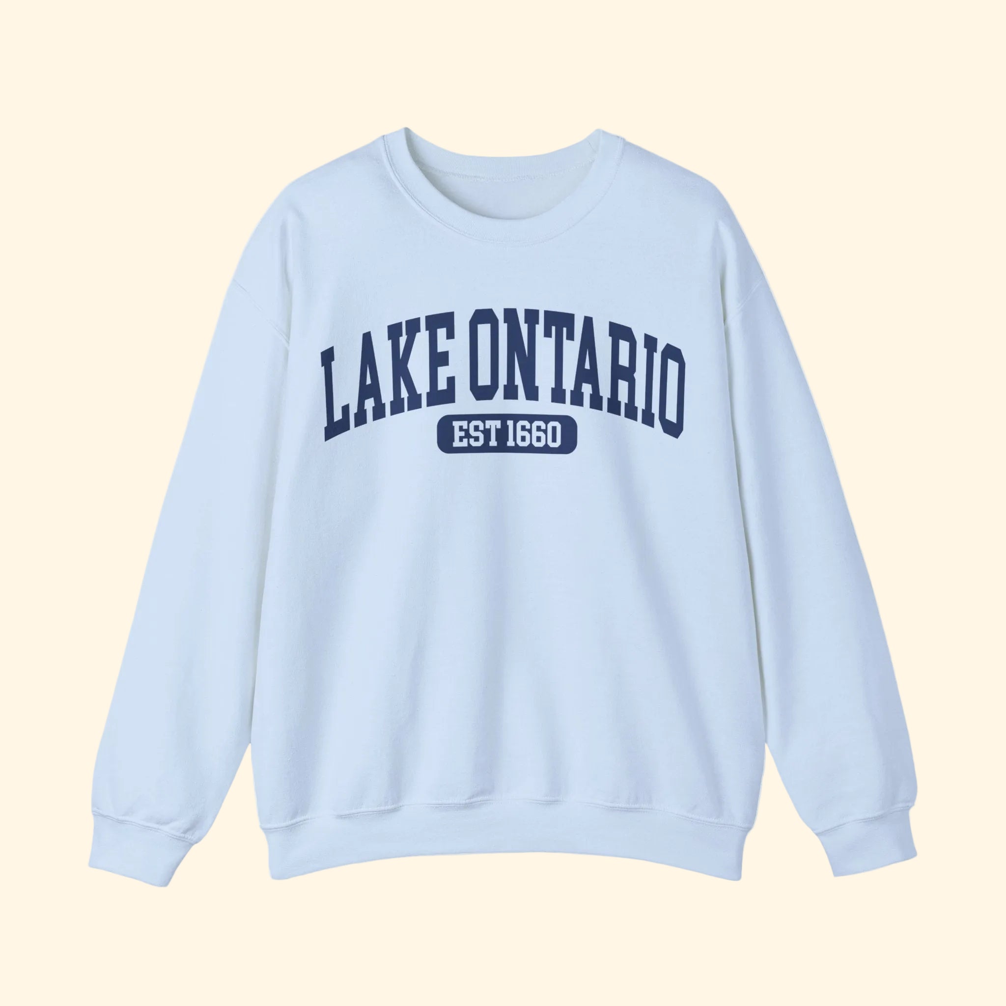 Lake Ontario Est. 1660 Sweatshirt