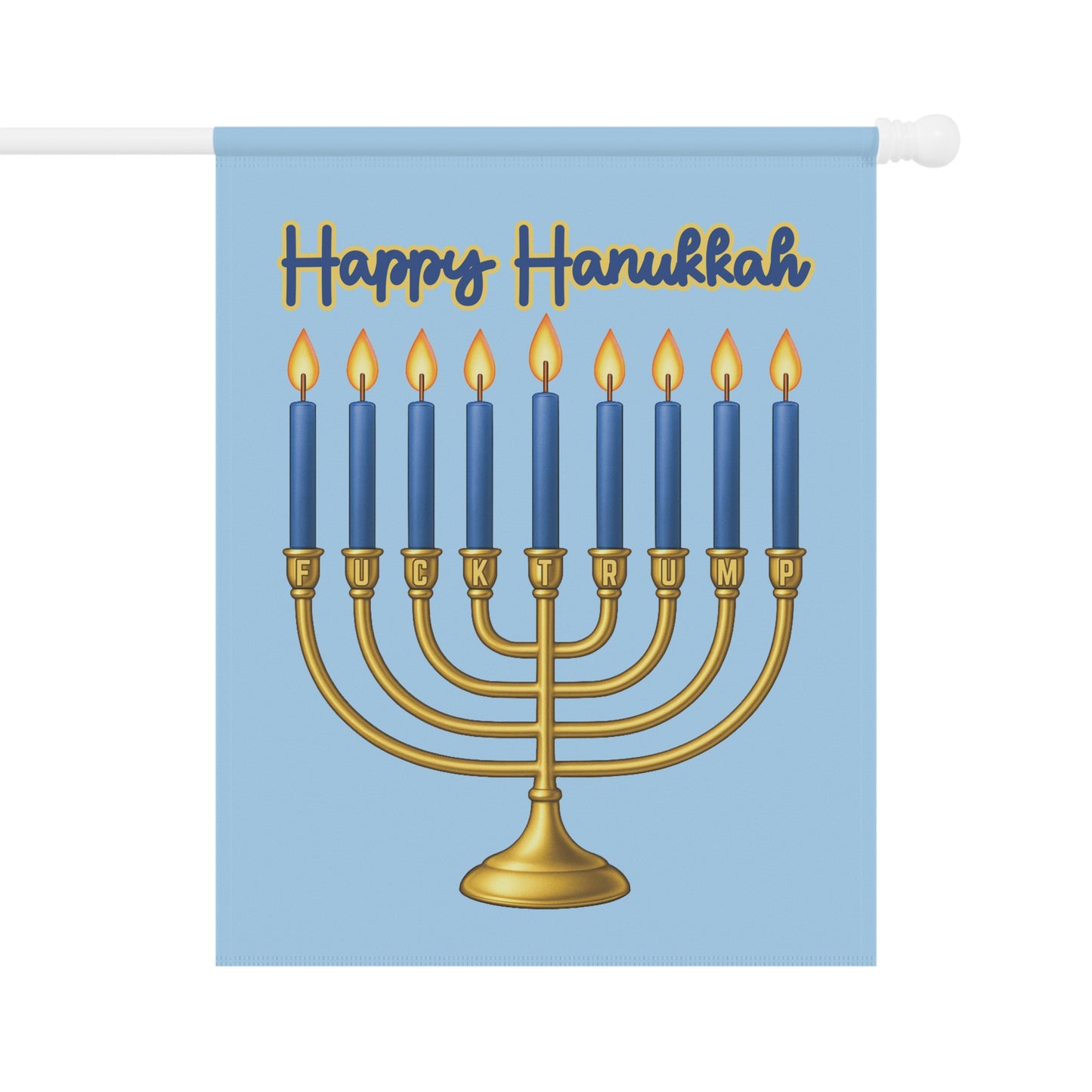 Subtle F*ck Trump Hanukkah Menorah Garden Flag