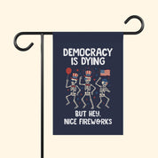 Democracy is Dying But Hey, Nice Fireworks Flag