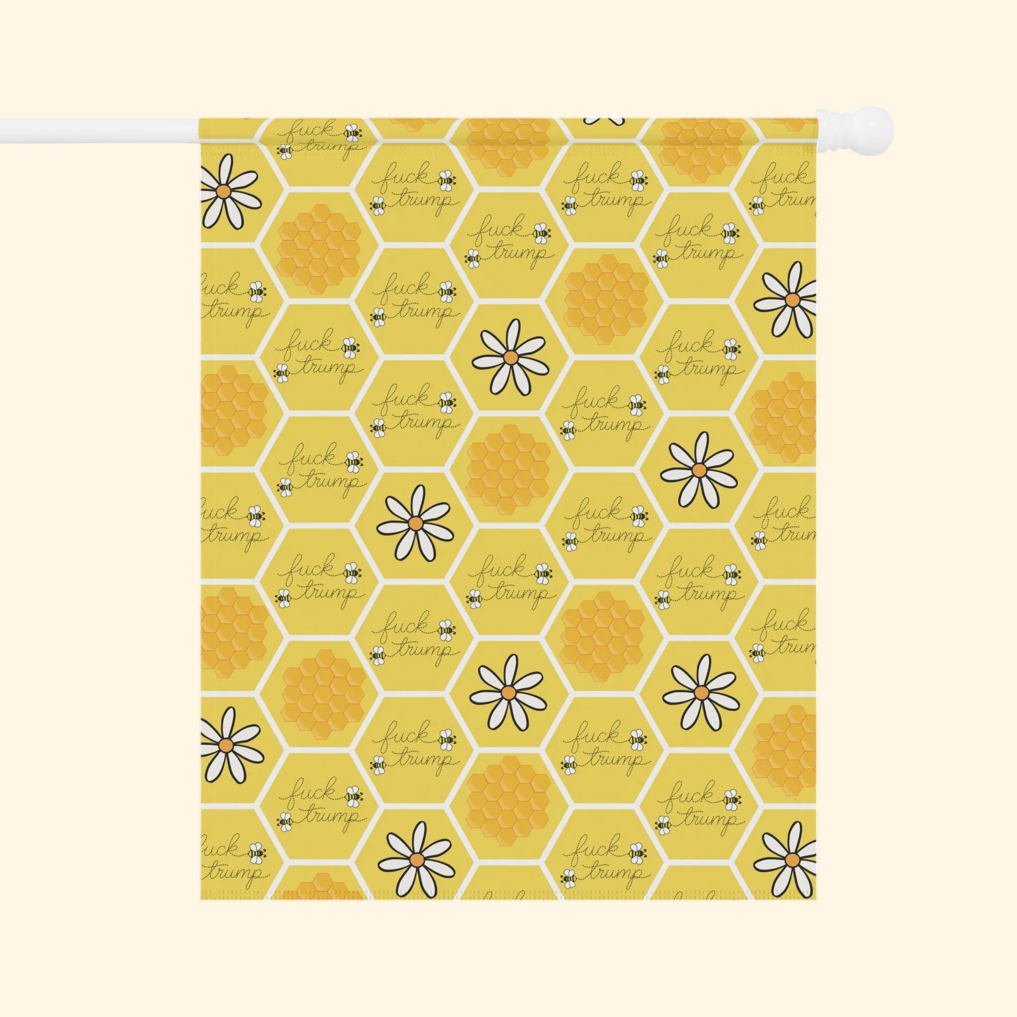F*ck Trump Honey Bee Garden Flag