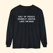 Gulf of Mexico, Kennedy Center, Lake Ontario FDT Long Sleeved Shirt