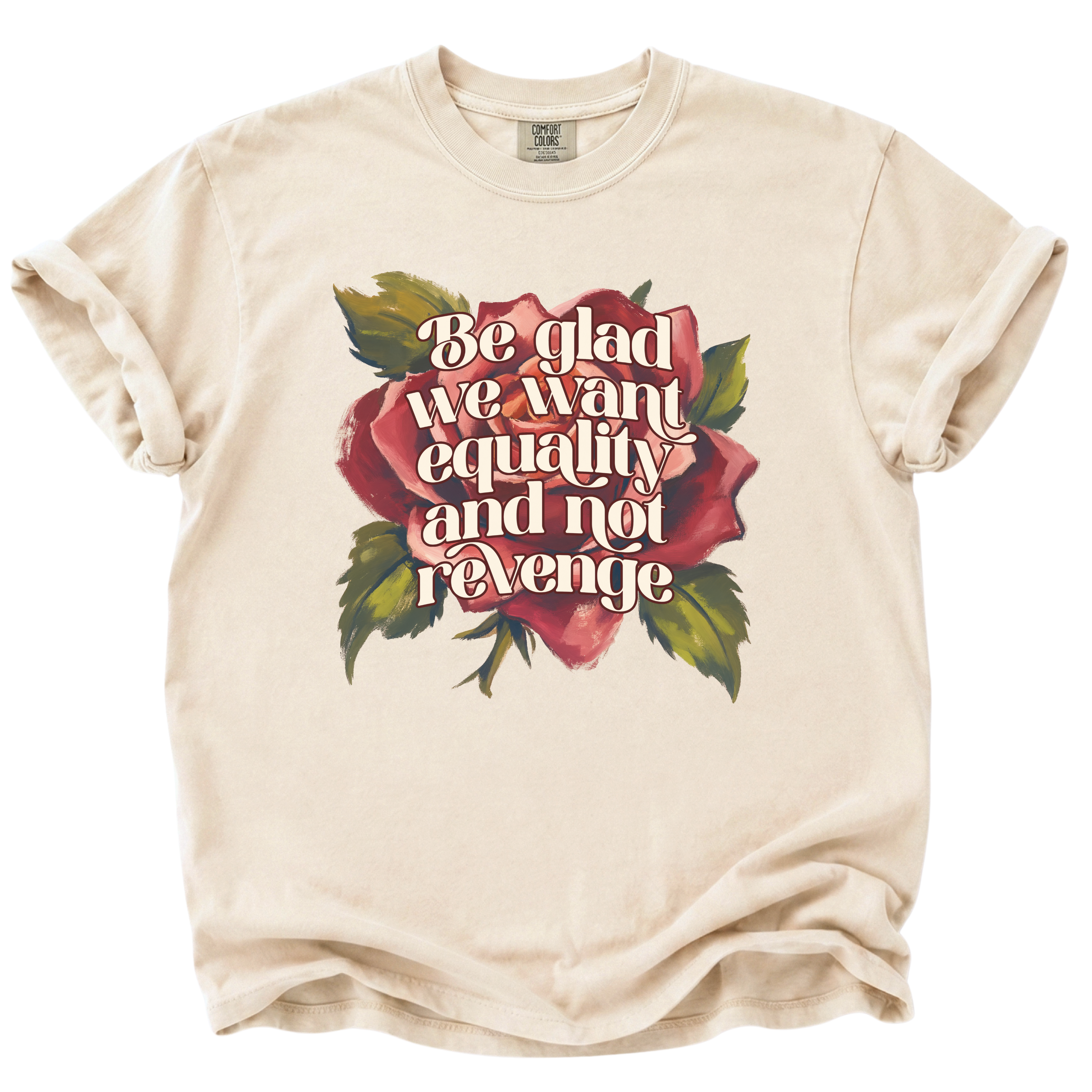 Equality Not Revenge T-Shirt