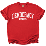 Democracy Est 1776 T-Shirt