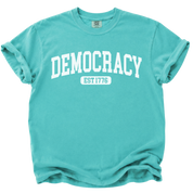 Democracy Est 1776 T-Shirt