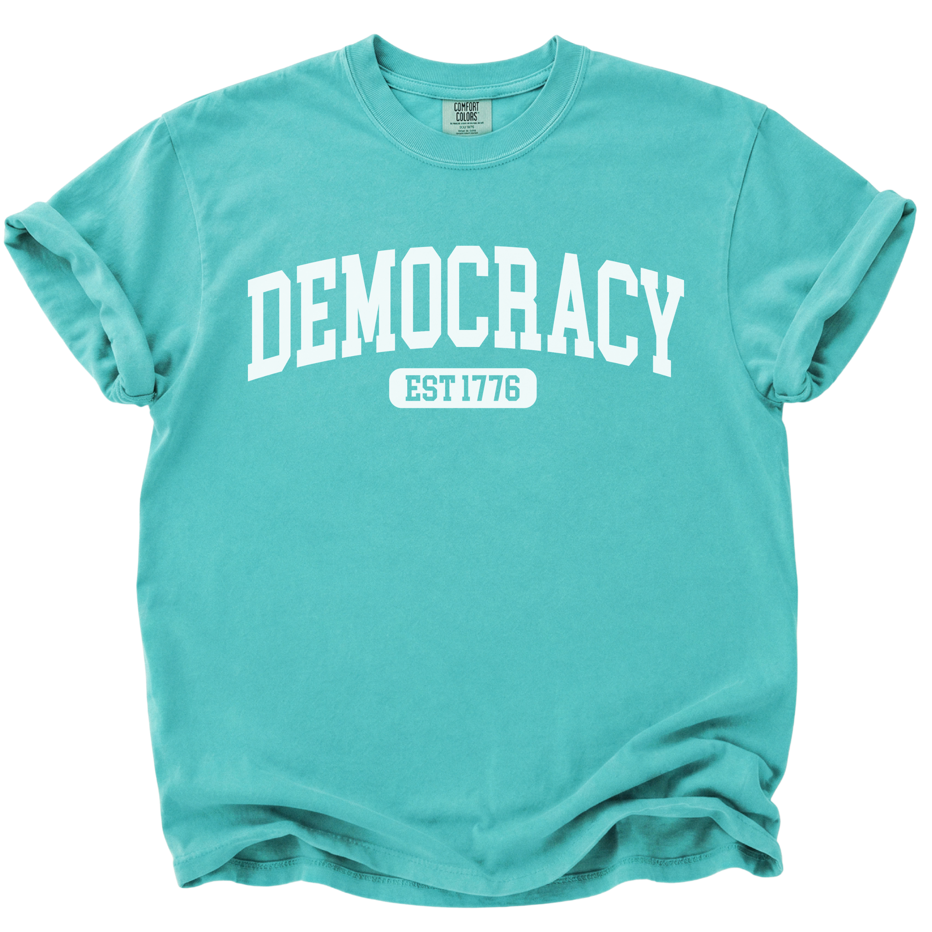 Democracy Est 1776 T-Shirt