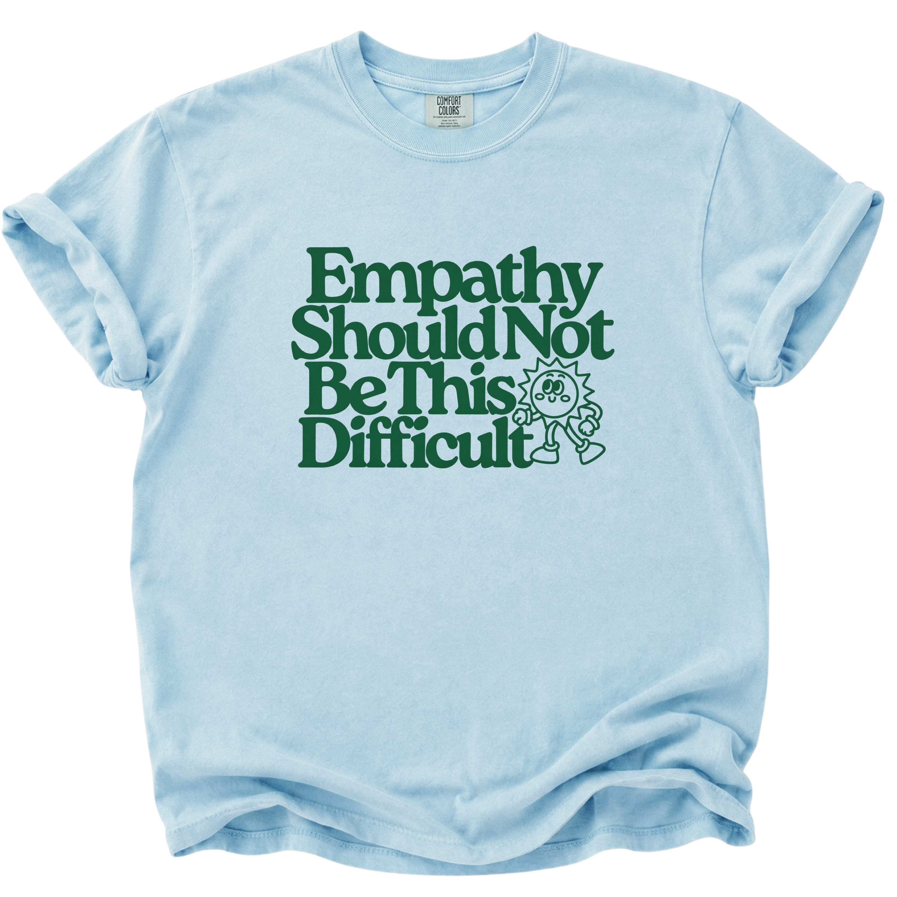 EmpathyShouldNotBeThisDifficultT-Shirt_Chambray.png