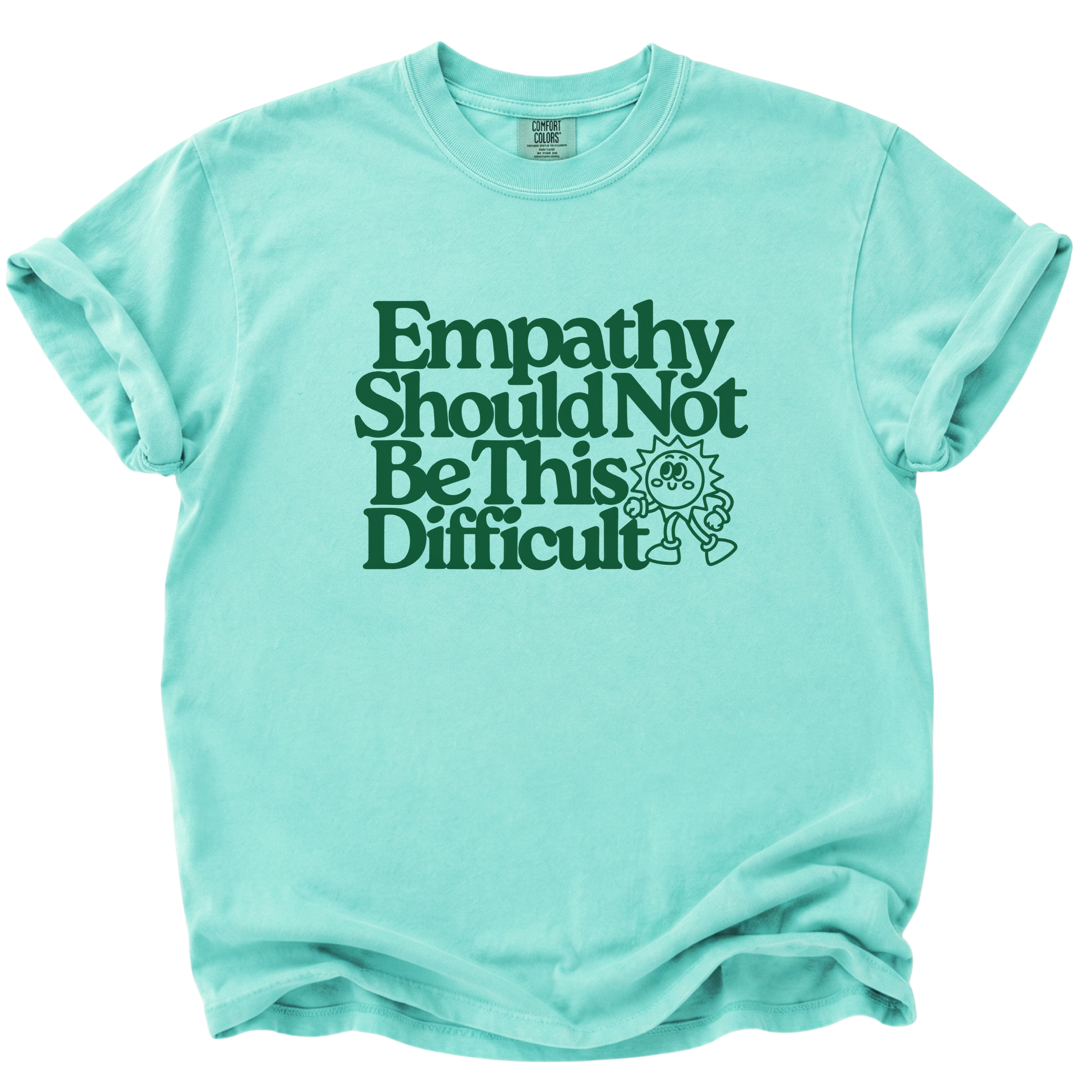 Empathy Should Not Be This Difficult T-Shirt