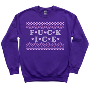 F*ck ICE Ugly Sweater Valentine's Day Sweatshirt