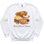 FDT Family Dinner Thanks Sweatshirt
