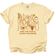 Feed the People, Starve the Empire T-Shirt