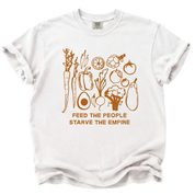 Feed the People, Starve the Empire T-Shirt