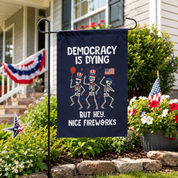 Democracy is Dying But Hey, Nice Fireworks Flag