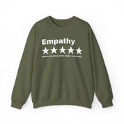 Empathy Makes Everything Better Review Sweatshirt