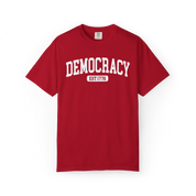 Democracy Est 1776 T-Shirt