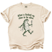 F*cked Up Time to Be Alive Frog T-Shirt