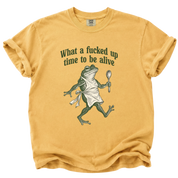 F*cked Up Time to Be Alive Frog T-Shirt