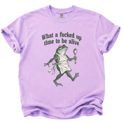 F*cked Up Time to Be Alive Frog T-Shirt