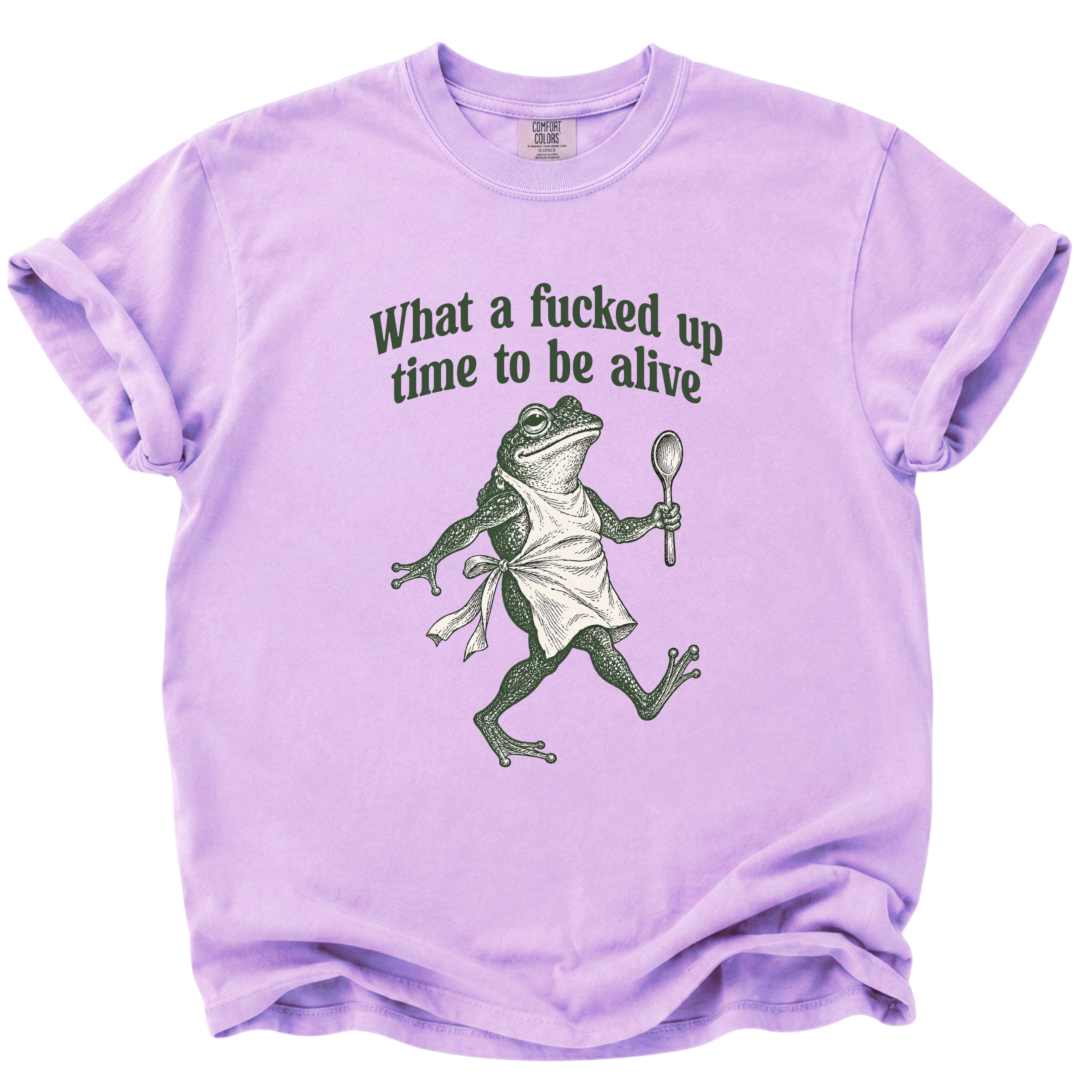 F*cked Up Time to Be Alive Frog T-Shirt