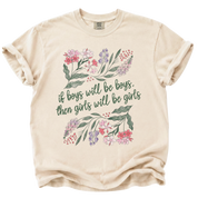 Girls Will Be Girls Deadly Flowers T-Shirt