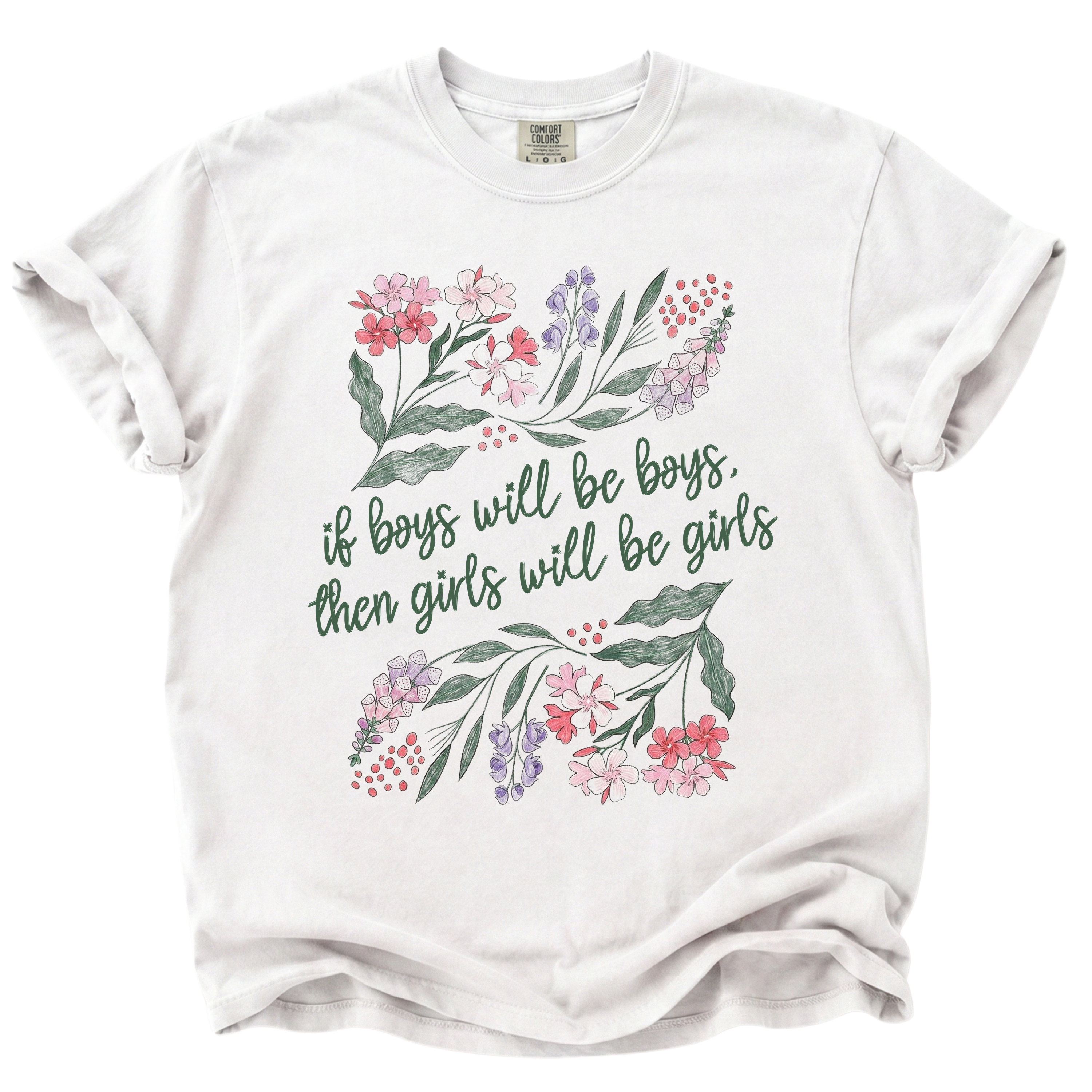 Girls Will Be Girls Deadly Flowers T-Shirt