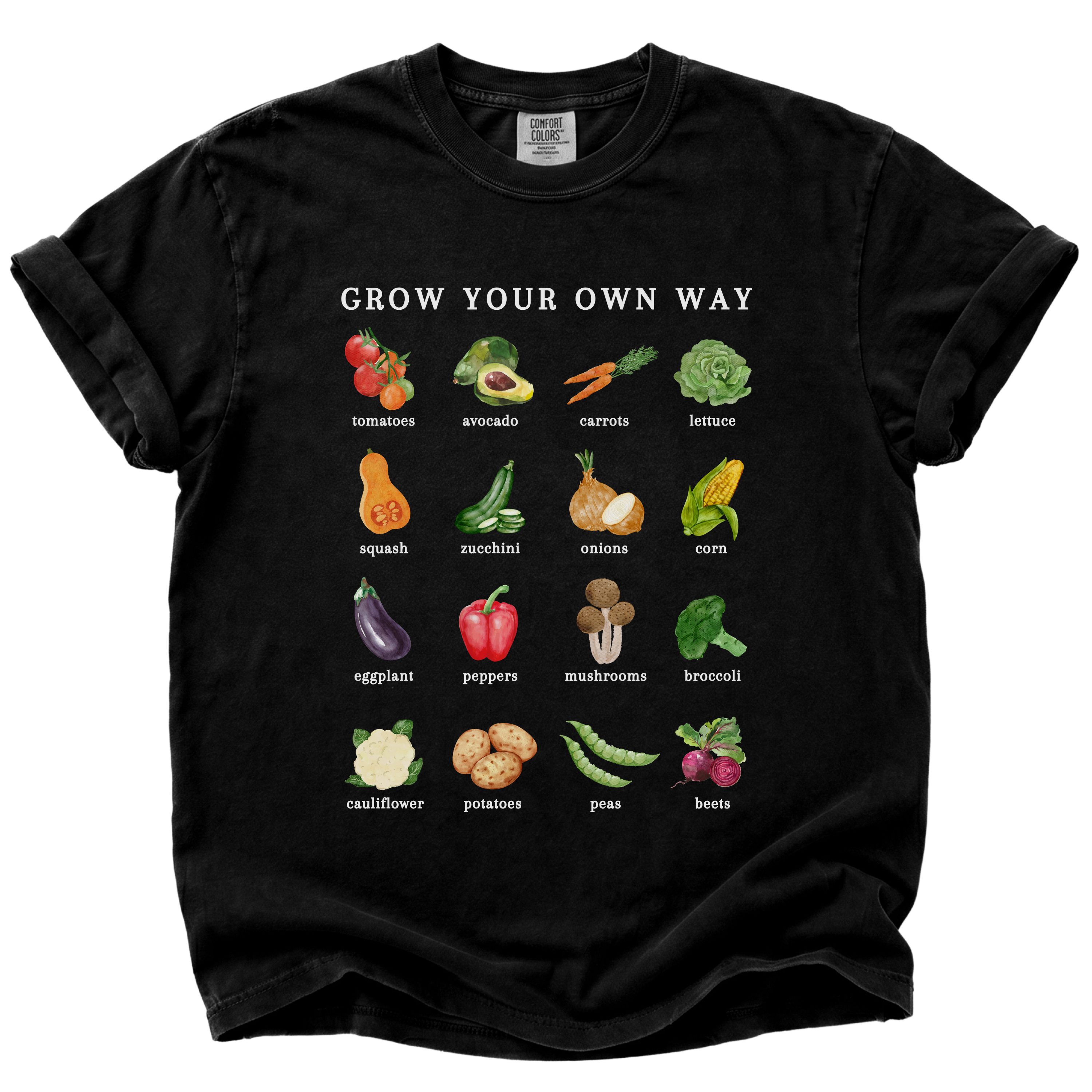 Grow Your Own Way Veggie T-Shirt
