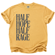 Half Hope Half Rage T-Shirt