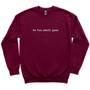 He Too Shall Pass Embroidered Sweatshirt