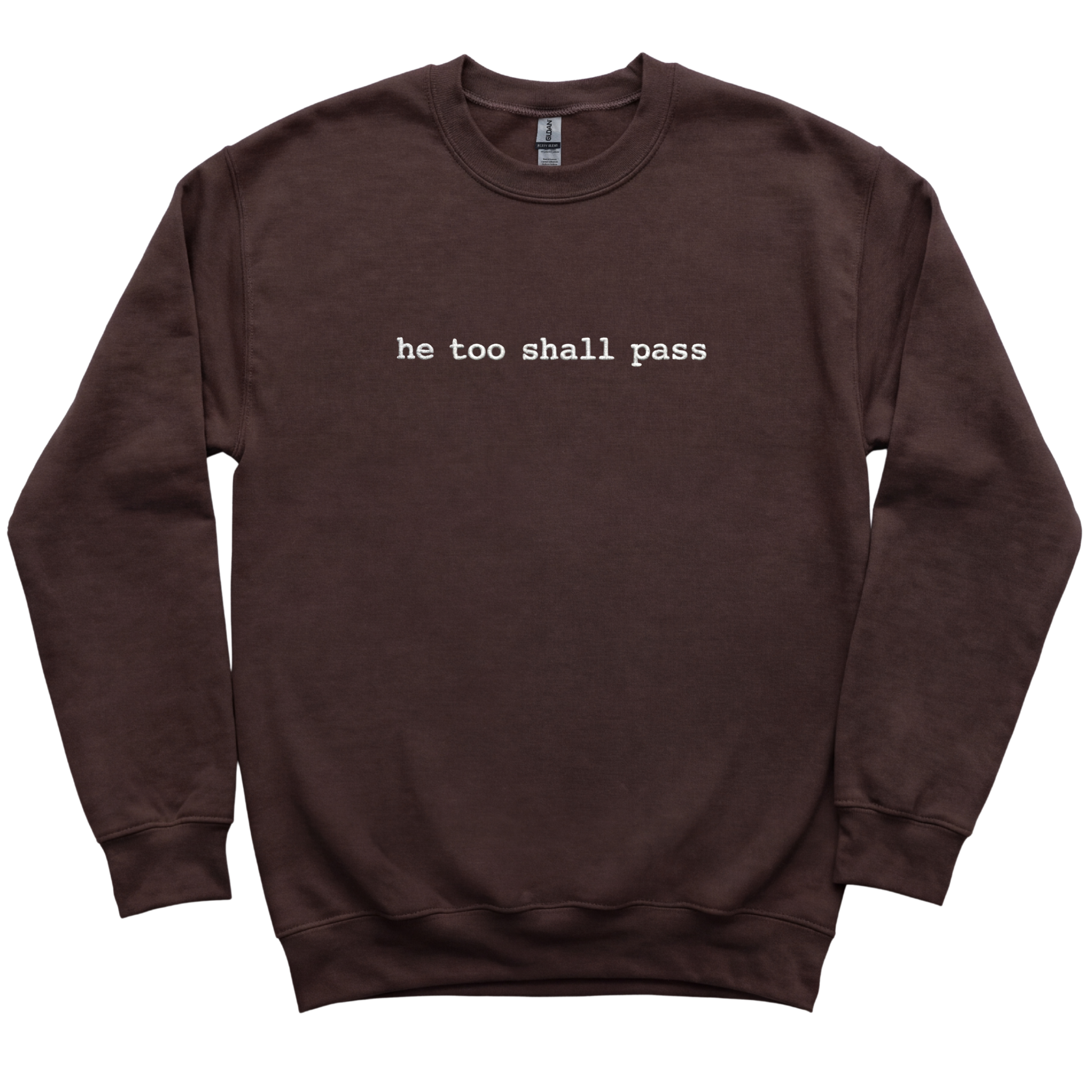 He Too Shall Pass Embroidered Sweatshirt