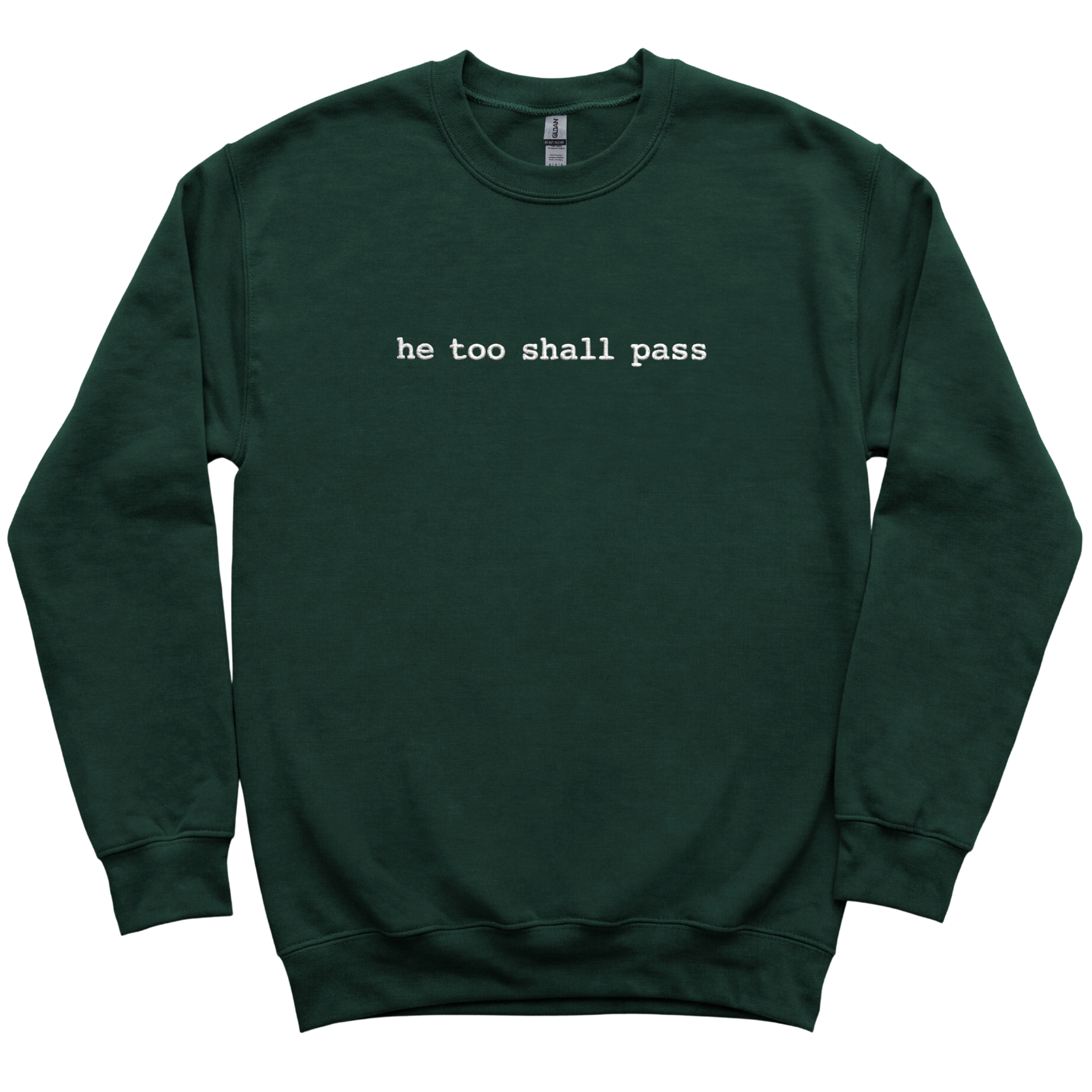 He Too Shall Pass Embroidered Sweatshirt