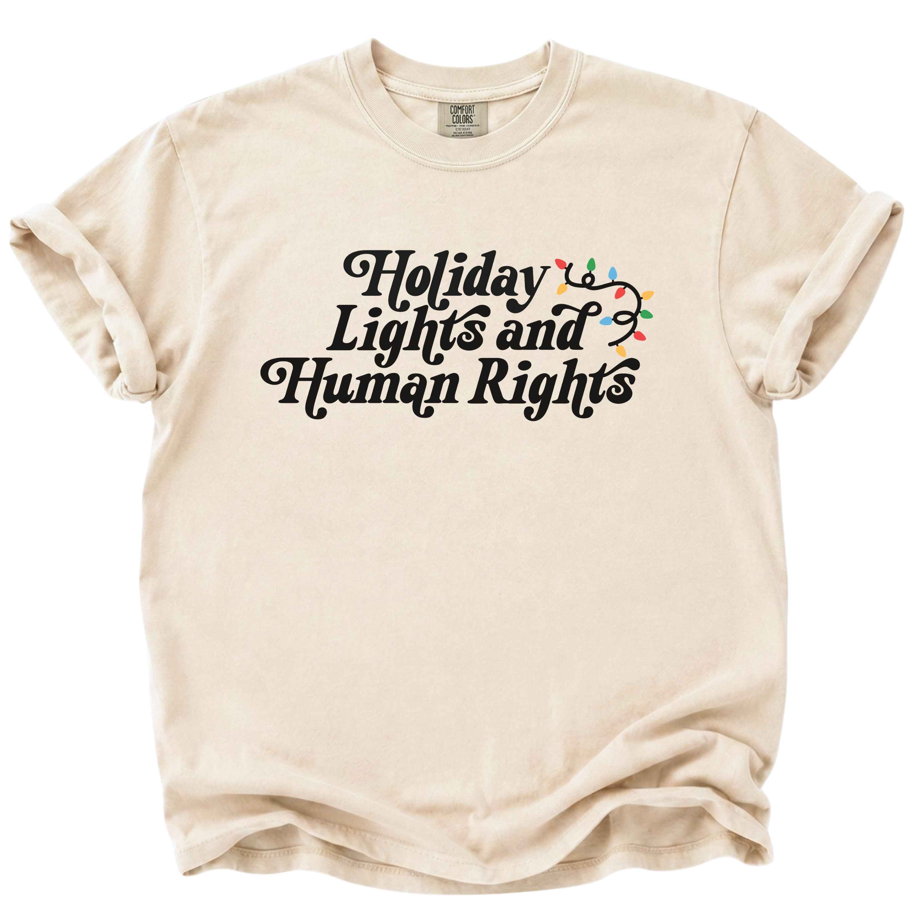 Holiday Light and Human Rights Christmas Shirt